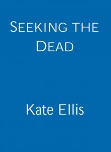 Seeking the Dead Read online