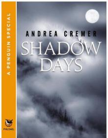 Shadow Days Read online