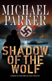 Shadow Of The Wolf Read online