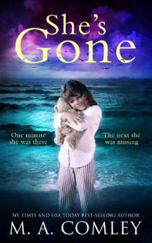 She's Gone (A psychological thriller) Read online