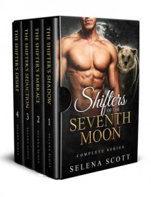 Shifters 0f The Seventh Moon Complete Series Bks 1-4 Read online