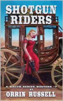 Shotgun Riders Read online