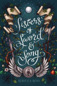 Sisters of Sword and Song Read online