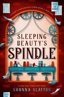 Sleeping Beauty's Spindle Read online