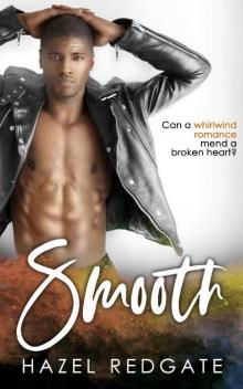 Smooth: A New Love Romance Novel (Bad Boy Musicians) Read online
