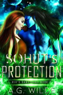 Sohut's Protection: A Sci-fi Alien Romance (Riv's Sanctuary Book 2) Read online