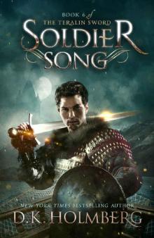 Soldier Song (The Teralin Sword Book 6)