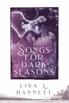 Songs for Dark Seasons Read online