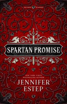 Spartan Promise: A Mythos Academy Novel (Mythos Academy spinoff series Book 2) Read online