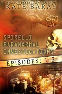 Spirelli Paranormal Investigations Box Set Read online