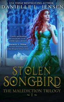 Stolen Songbird: The Malediction Trilogy I