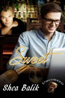 Sweet (Uncorked Book 5) Read online