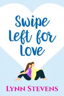 Swipe Left for Love Read online