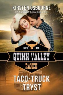 Taco-Truck Tryst (Quinn Valley Ranch Book 1) Read online