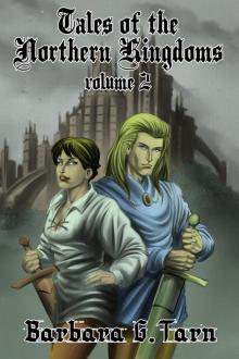 Tales of the Northern Kingdoms volume 2 Read online