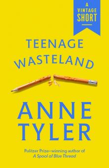 Teenage Wasteland Read online