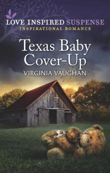 Texas Baby Cover-Up Read online