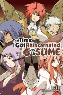 That Time I Got Reincarnated as a Slime, Vol. 2 Read online