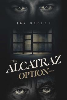 THE ALCATRAZ OPTION Read online