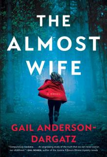 The Almost Wife