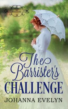 The Barrister's Challenge: A Regency Romance (Heirs of Berkshire Book 2) Read online