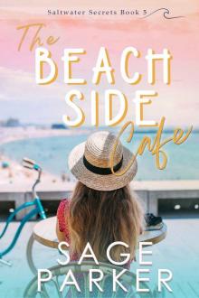 The Beachside Cafe (Saltwater Secrets Book 5)