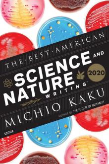 The Best American Science and Nature Writing 2020 Read online