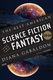 The Best American Science Fiction and Fantasy 2020