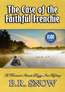 The Case of the Faithful Frenchie