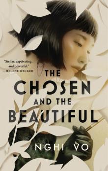 The Chosen and the Beautiful Read online