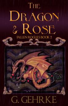 The Dragon and Rose Read online