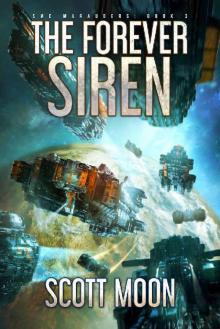 The Forever Siren (SMC Marauders Book 3) Read online