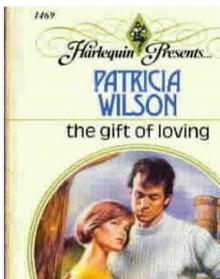 The Gift of Loving Read online