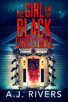 The Girl and the Black Christmas (Emma Griffin FBI Mystery Book 11) Read online