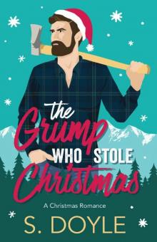 The Grump Who Stole Christmas: Kringle Family Christmas Book One Read online