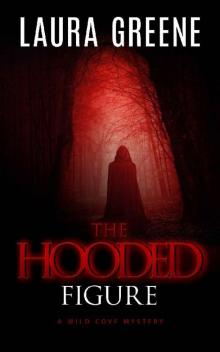The Hooded Figure (A Wild Cove Mystery Book 5) Read online