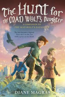 The Hunt for the Mad Wolf's Daughter Read online