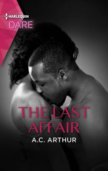 The Last Affair--A Hot Billionaire Workplace Romance Read online