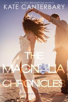 The Magnolia Chronicles Read online