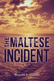 The Maltese Incident Read online