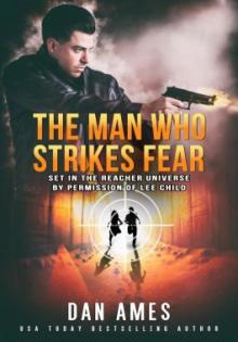 The Man Who Strikes Fear Read online