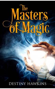 The Masters of Magic Read online