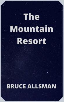 The Mountain Resort