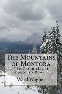 The Mountains of Montora (The Chronicles of Montora Book 1) Read online