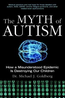 The Myth of Autism