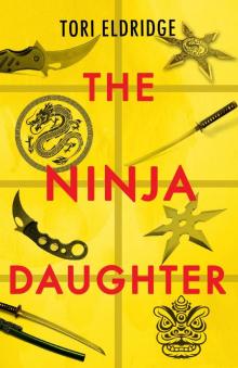 The Ninja Daughter Read online