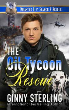 The Oil Tycoon Rescue Read online