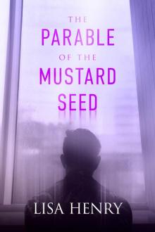 The Parable of the Mustard Seed Read online