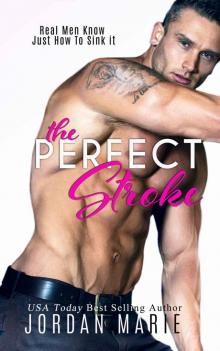 The Perfect Stroke (Lucas Brothers Book 1)