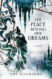 The Place Beyond Her Dreams Read online